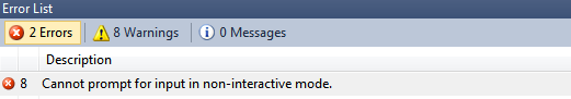 Cannot prompt for input in non-interactive mode